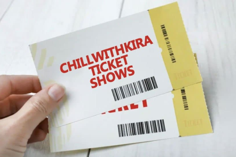 A Relaxing Chillwithkira Ticket Show: The Ultimate Way of Entertainment