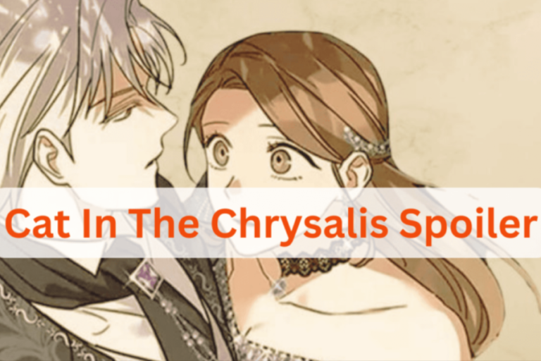 Unveiling Secrets: A Deep Dive into Cat in the Chrysalis Spoilers