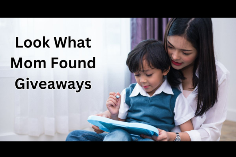 How to Maximize Your Chances in Look What Mom Found Giveaways